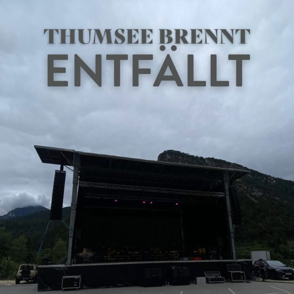 18_Juli-2026_Thumsee-brennt "ENTFÄLLT"